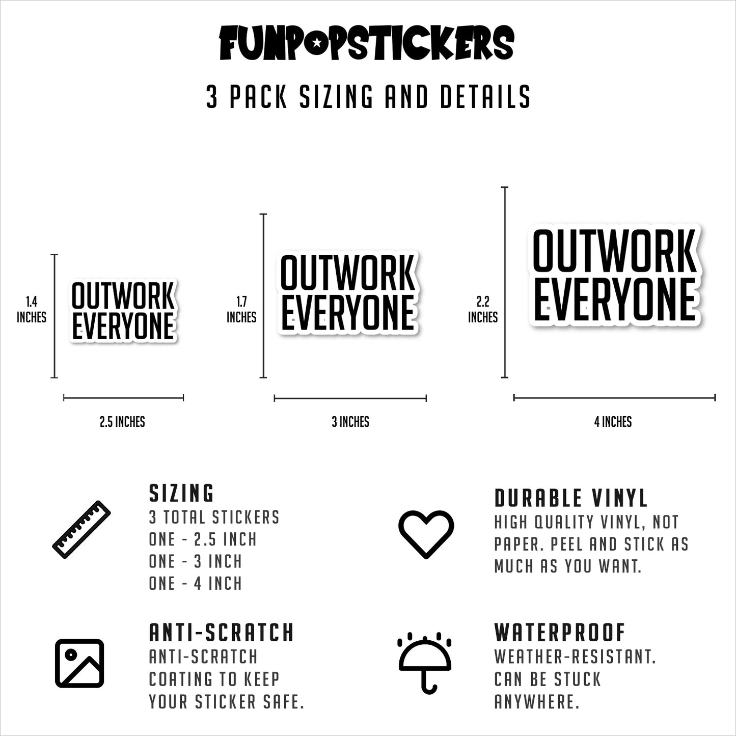 Outwork Everyone Vinyl Stickers
