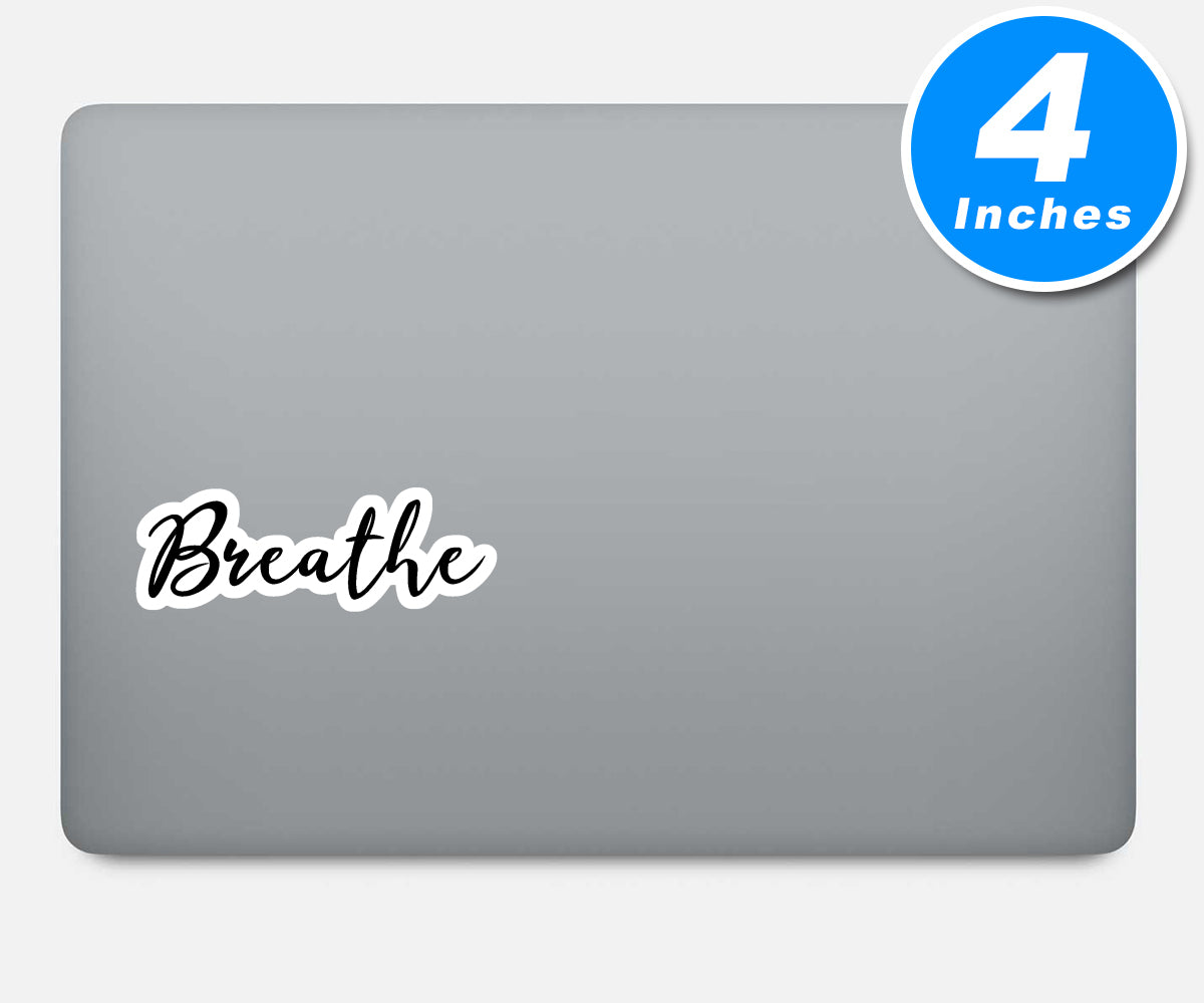 Breathe Vinyl Stickers