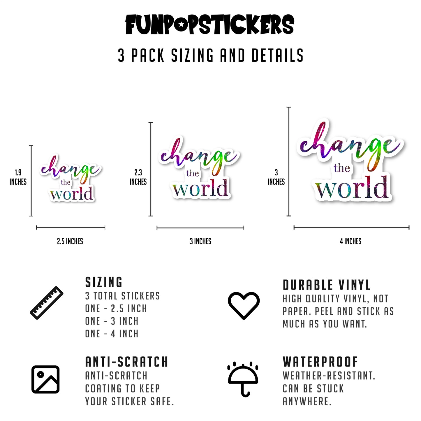 Change The World Vinyl Stickers
