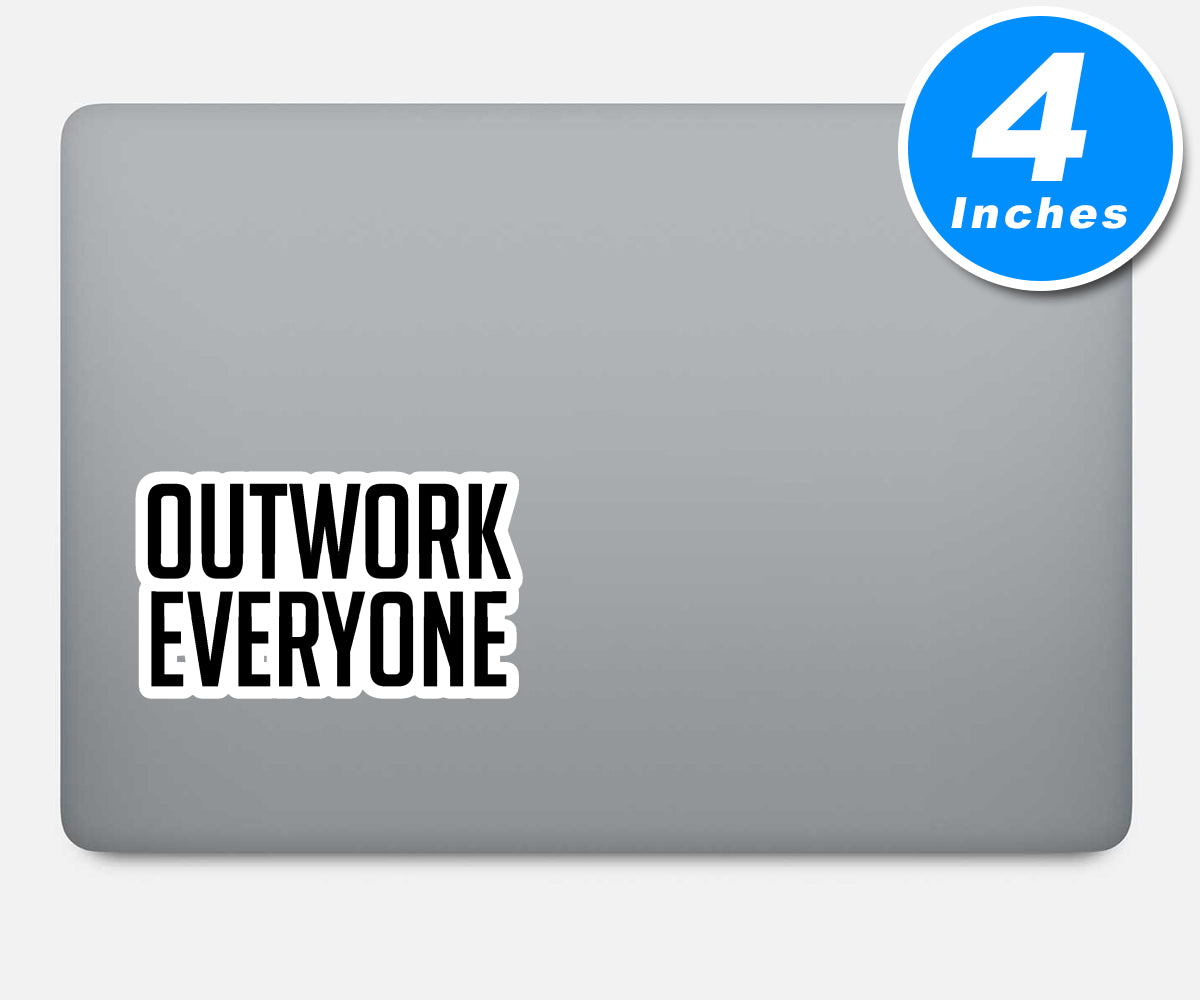 Outwork Everyone Vinyl Stickers