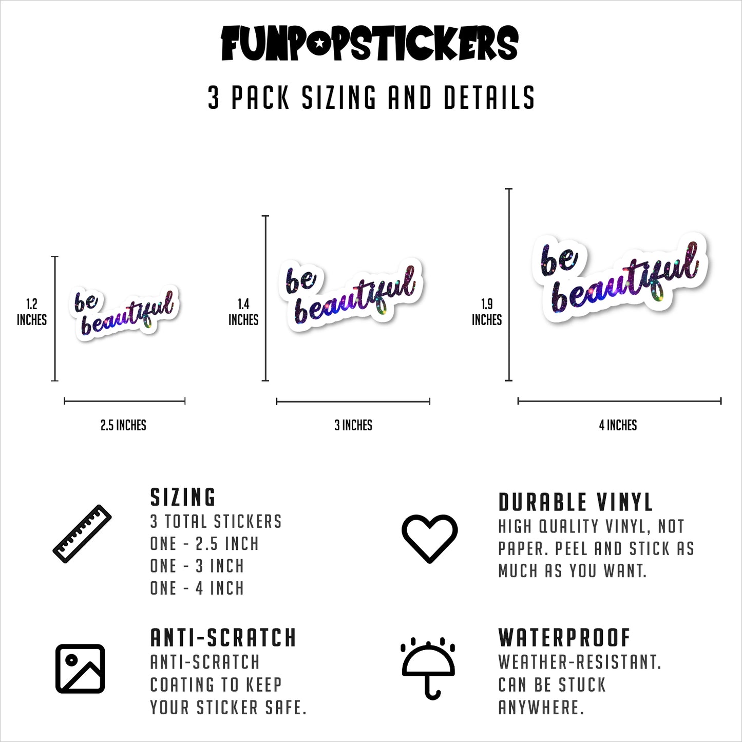 Be Beautiful Vinyl Stickers