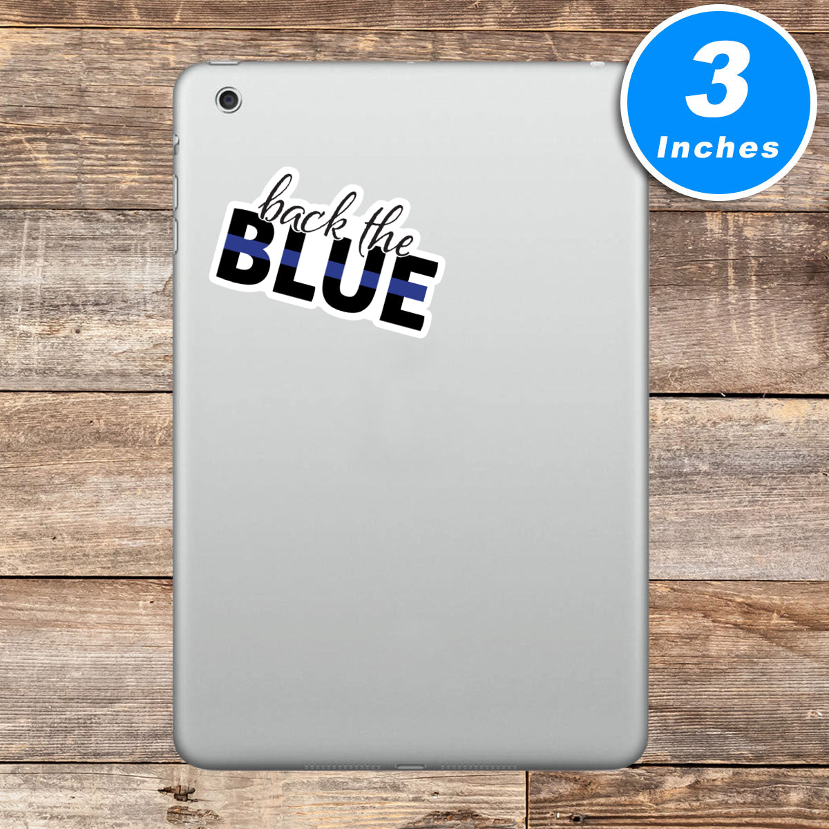 Back The Blue Blue Line Police Vinyl Stickers