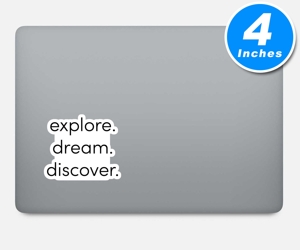Explore Dream Discover Vinyl Stickers