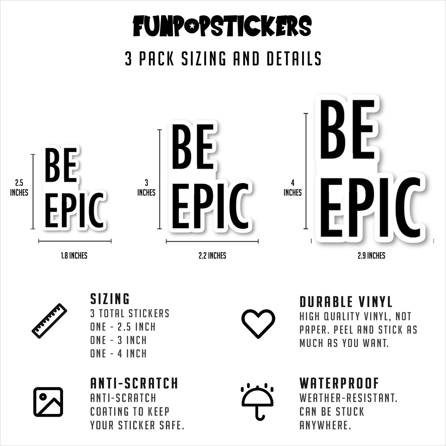 Be Epic Vinyl Stickers