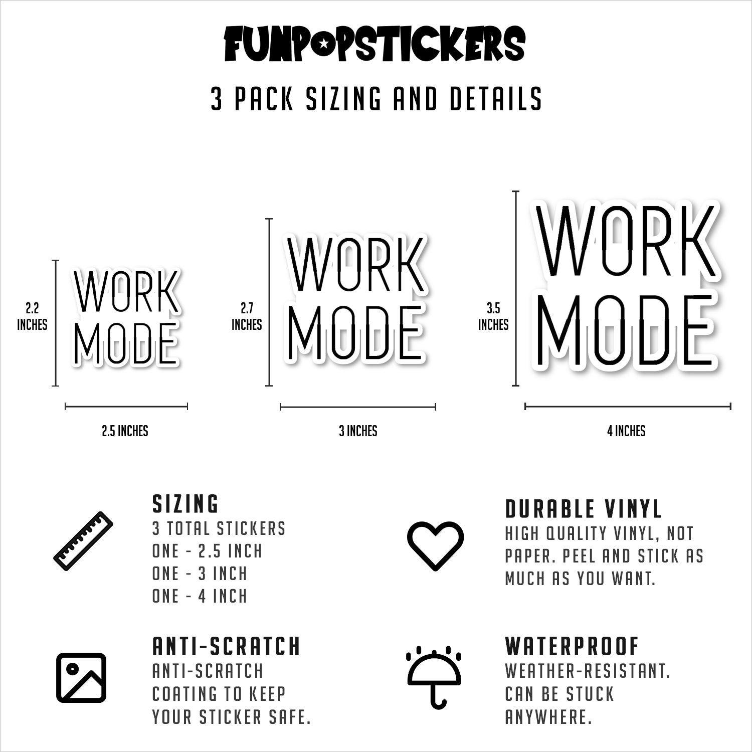Work Mode Vinyl Stickers