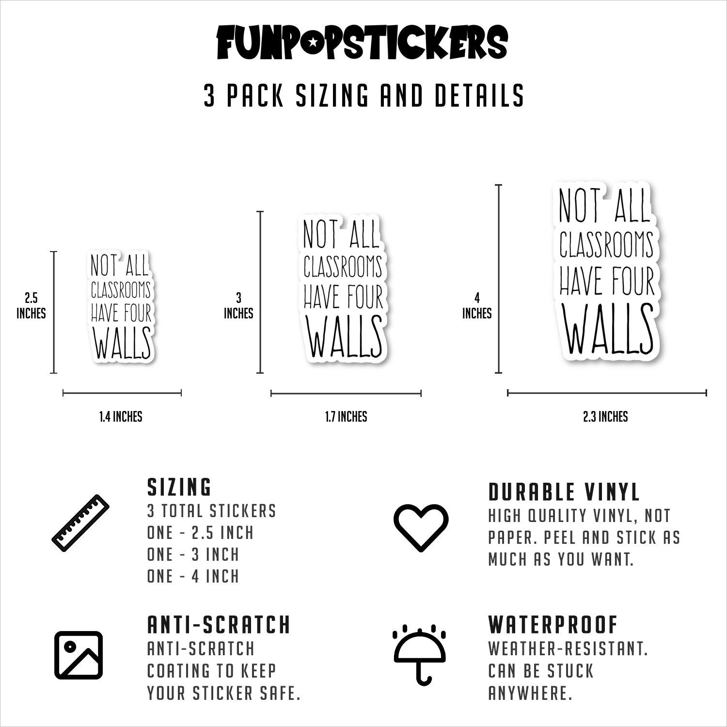 Not All Classrooms Have Four Walls Vinyl Stickers