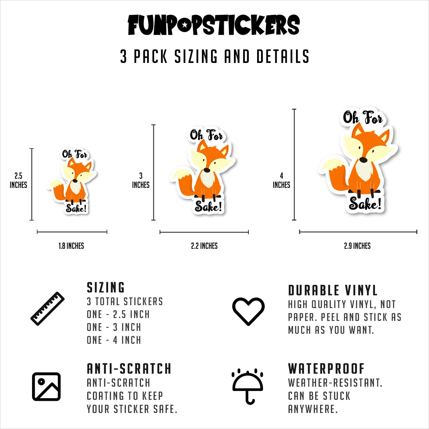 Oh For Fox Sake Vinyl Stickers