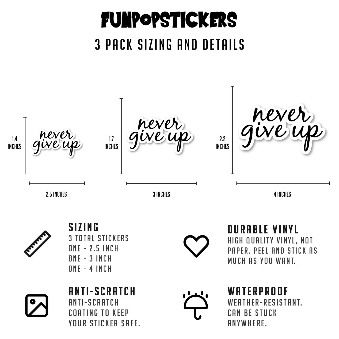 Never Give Up Vinyl Stickers