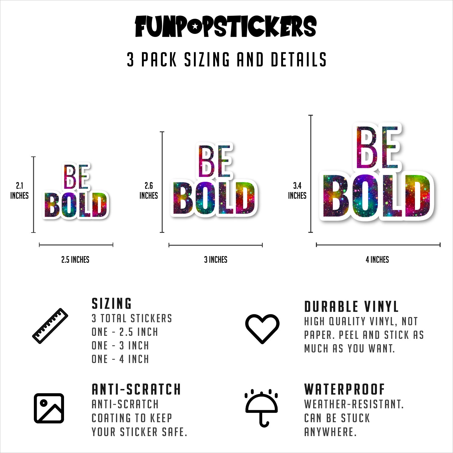 Be Bold Vinyl Stickers
