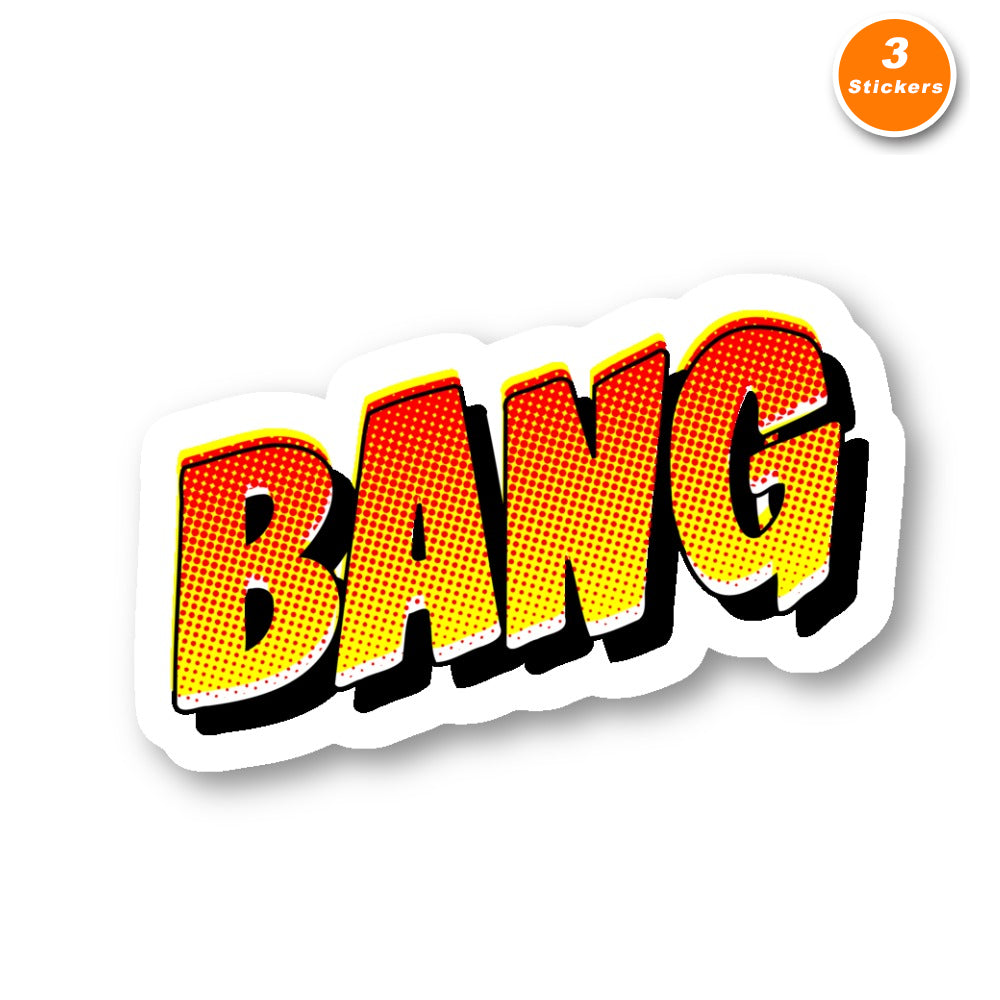 Bang Vinyl Sticker