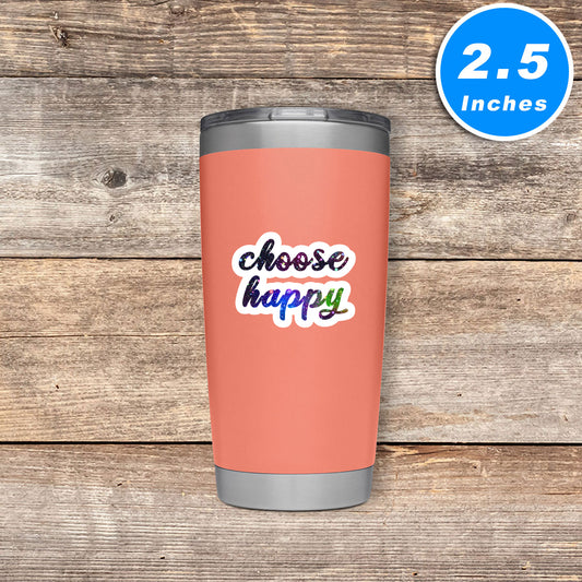 Choose Happy Vinyl Stickers