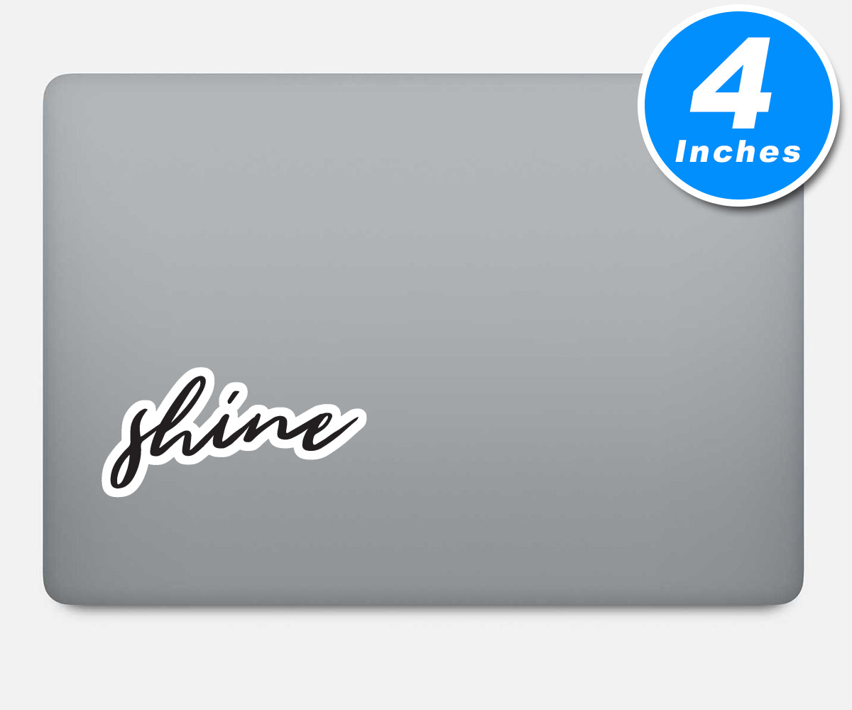 Shine Vinyl Stickers