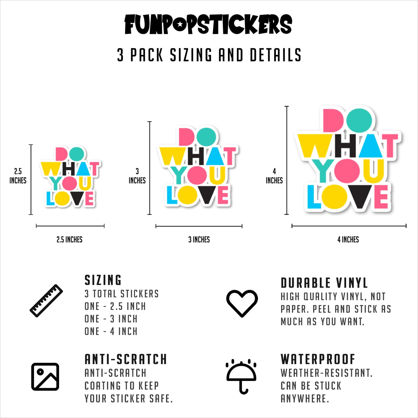 Do What You Love Vinyl Stickers