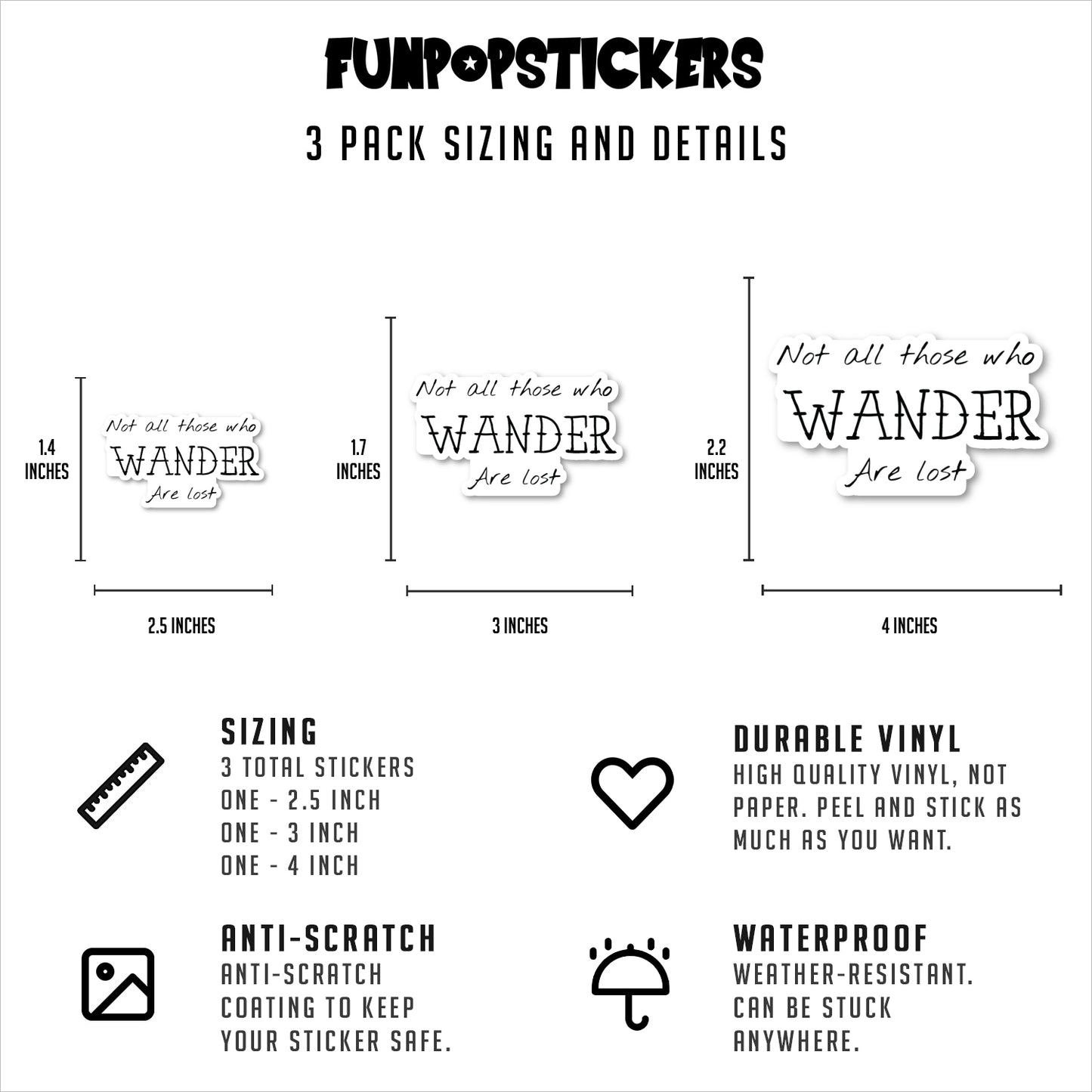 Not All Those Who Wander Are Lost Vinyl Stickers