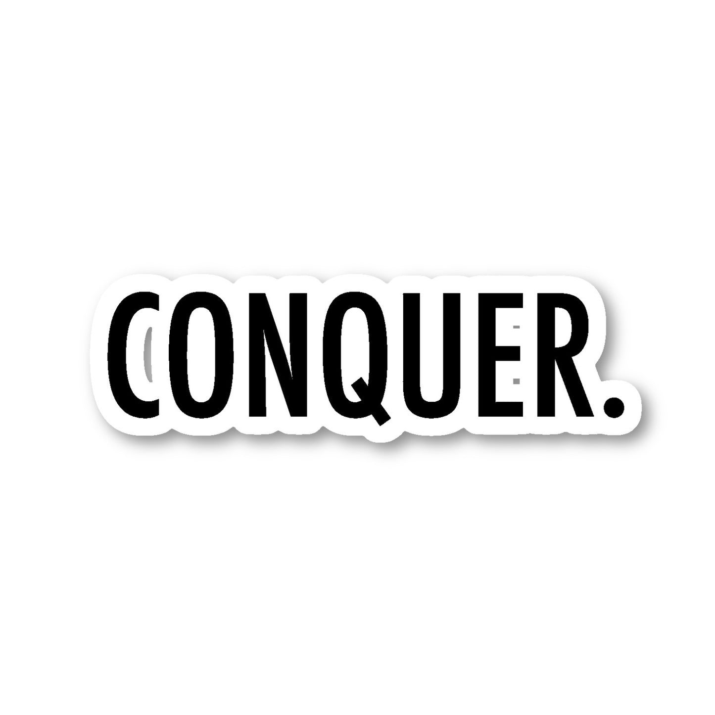 Conquer Vinyl Sticker
