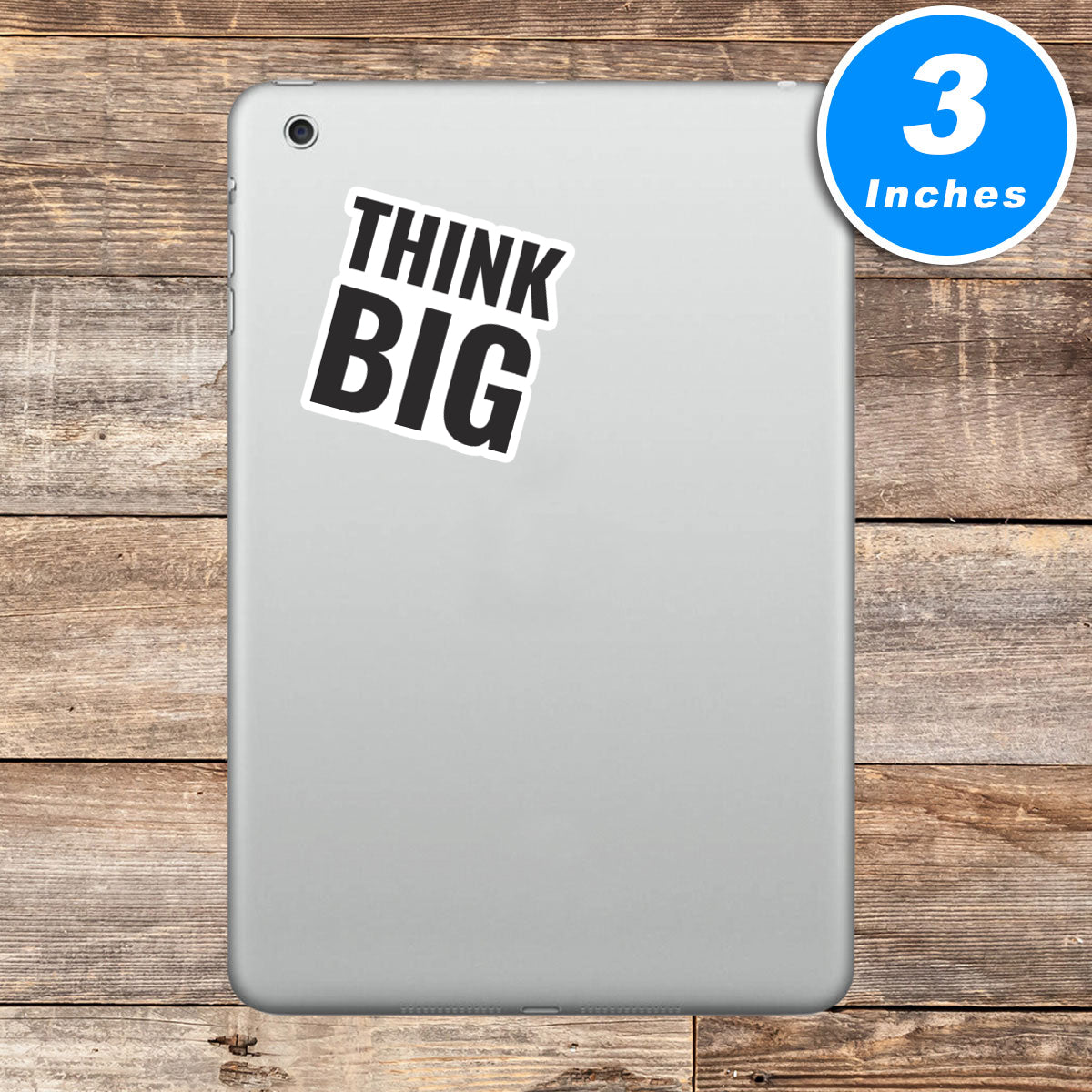 Think Big Vinyl Stickers
