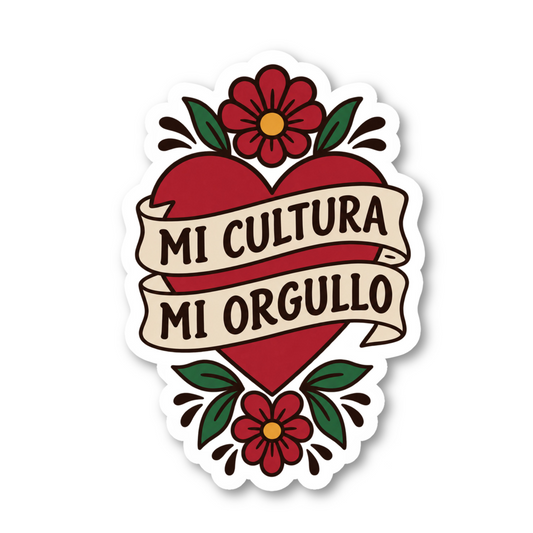Mi Cultura Mi Orgullo Sticker Vinyl Sticker