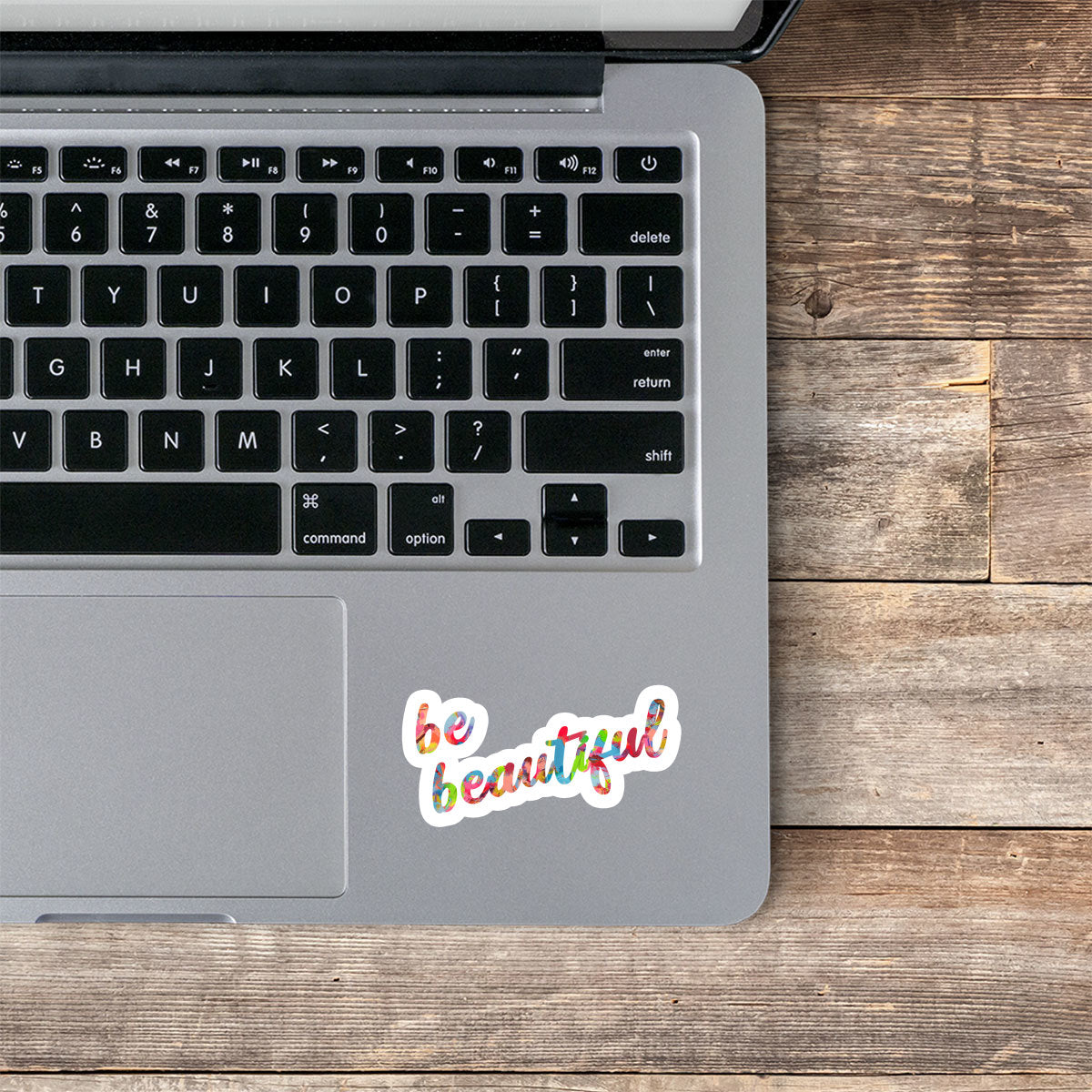 Be Beautiful Vinyl Stickers