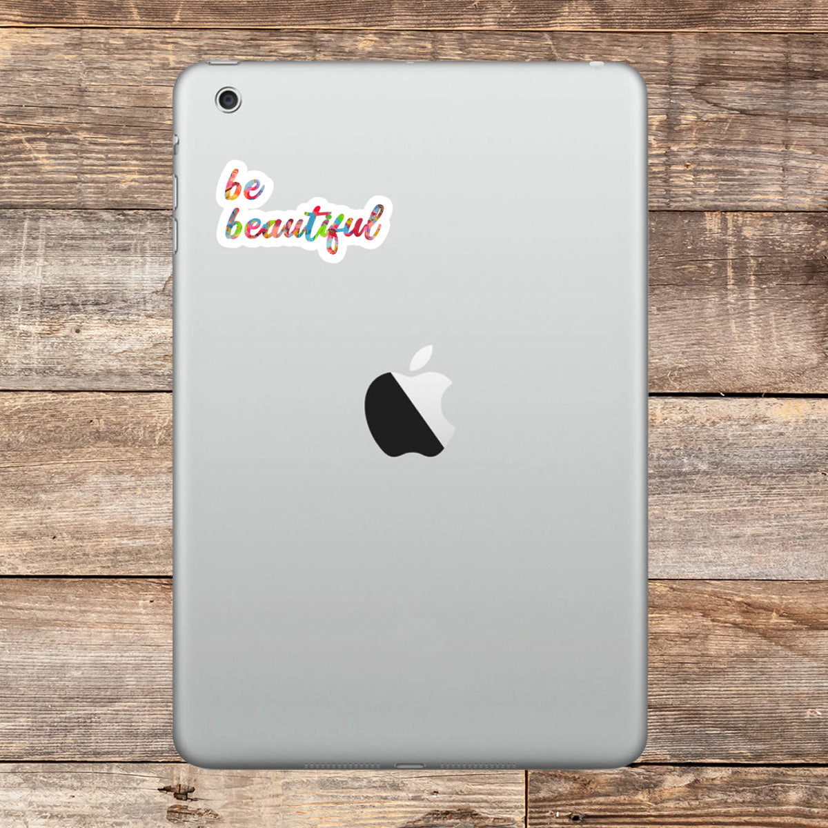 Be Beautiful Vinyl Stickers