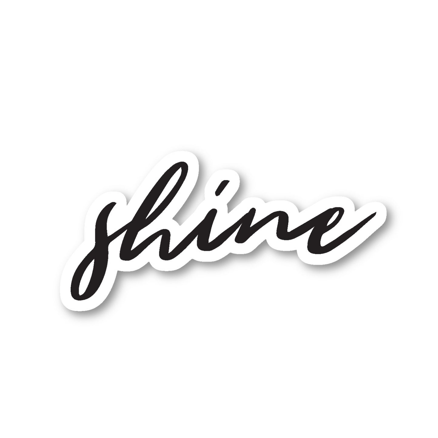 Shine Vinyl Sticker