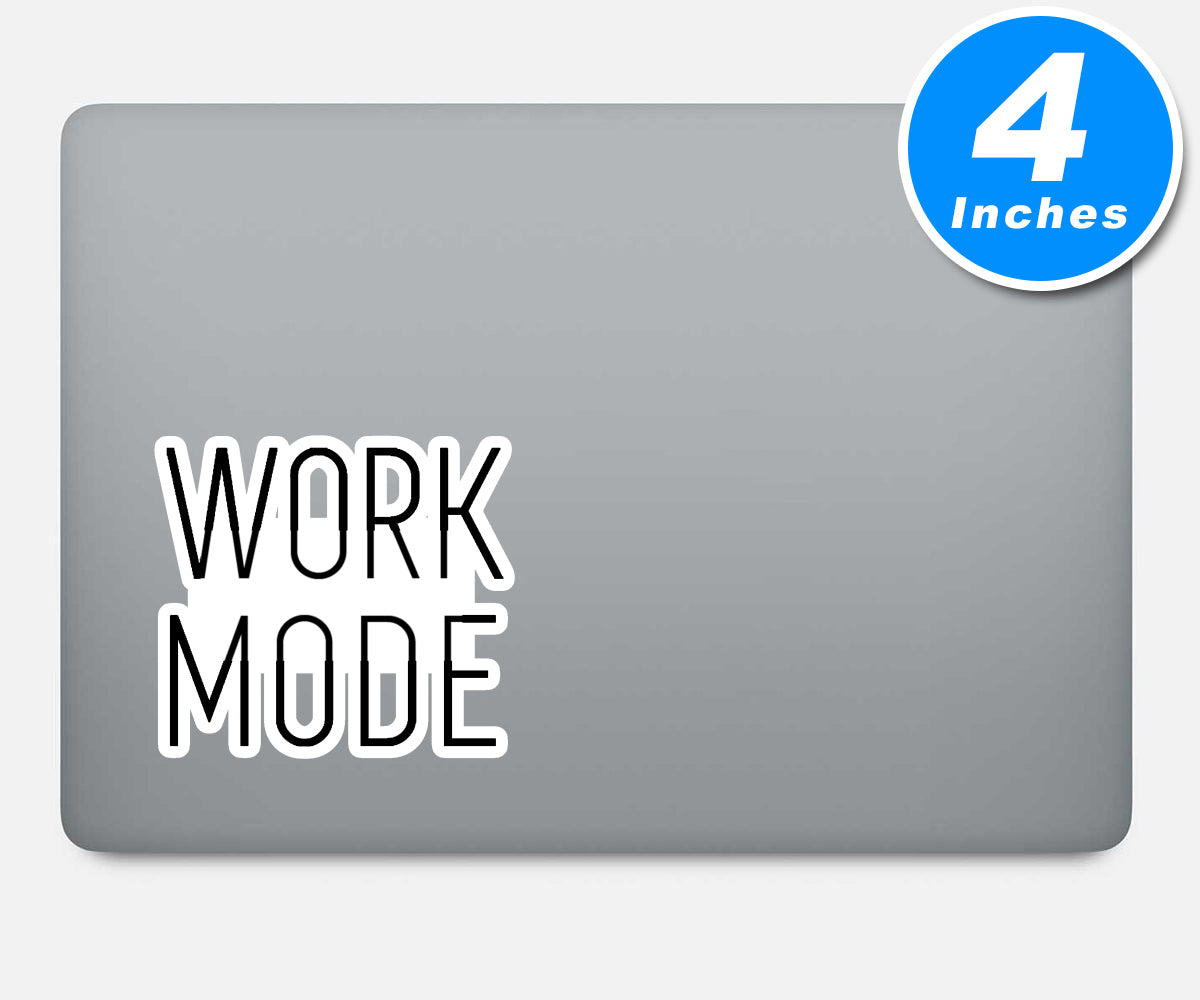 Work Mode Vinyl Stickers
