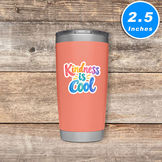 Kindness Is Cool Quote Vinyl Stickers