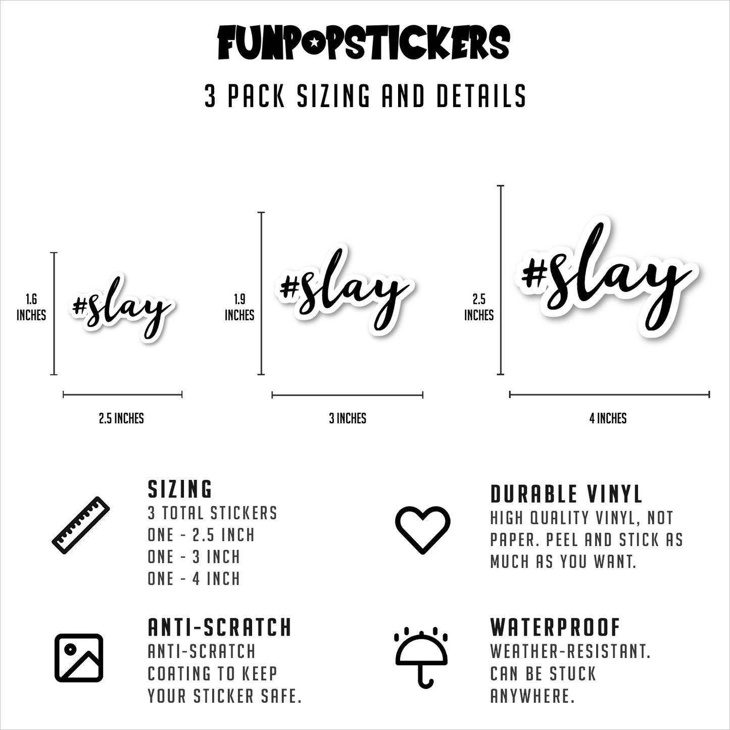 Hashtag Slay Vinyl Stickers