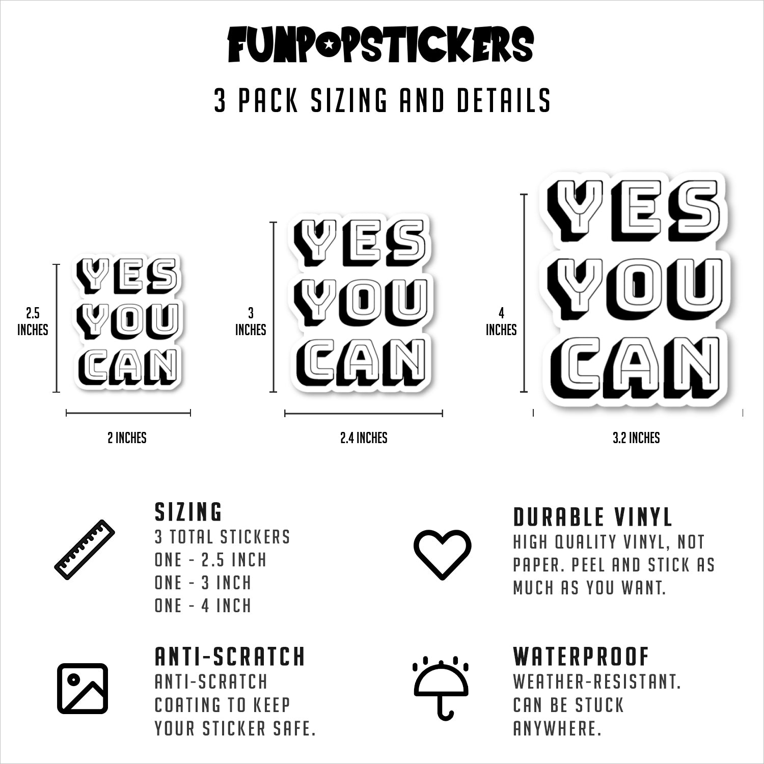 Yes You Can-001 Vinyl Stickers