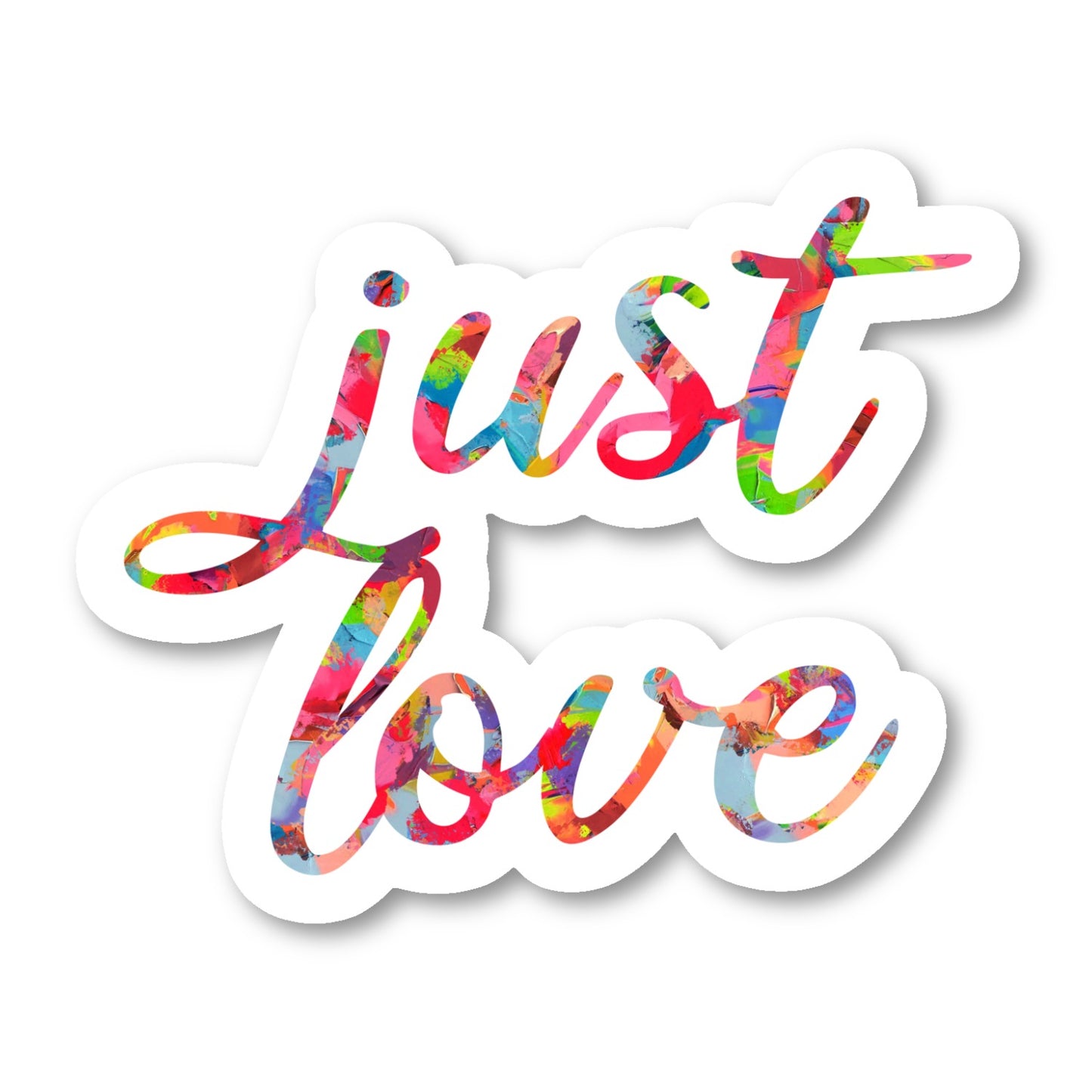 Just Love Vinyl Sticker