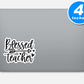 Blessed Teacher Vinyl Stickers
