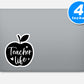 Teacher Life Apple For The Teacher Vinyl Stickers