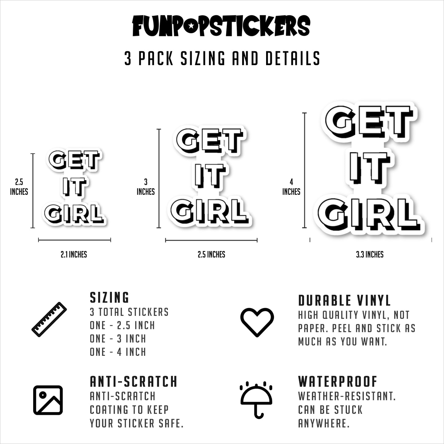 Get It Girl Vinyl Stickers
