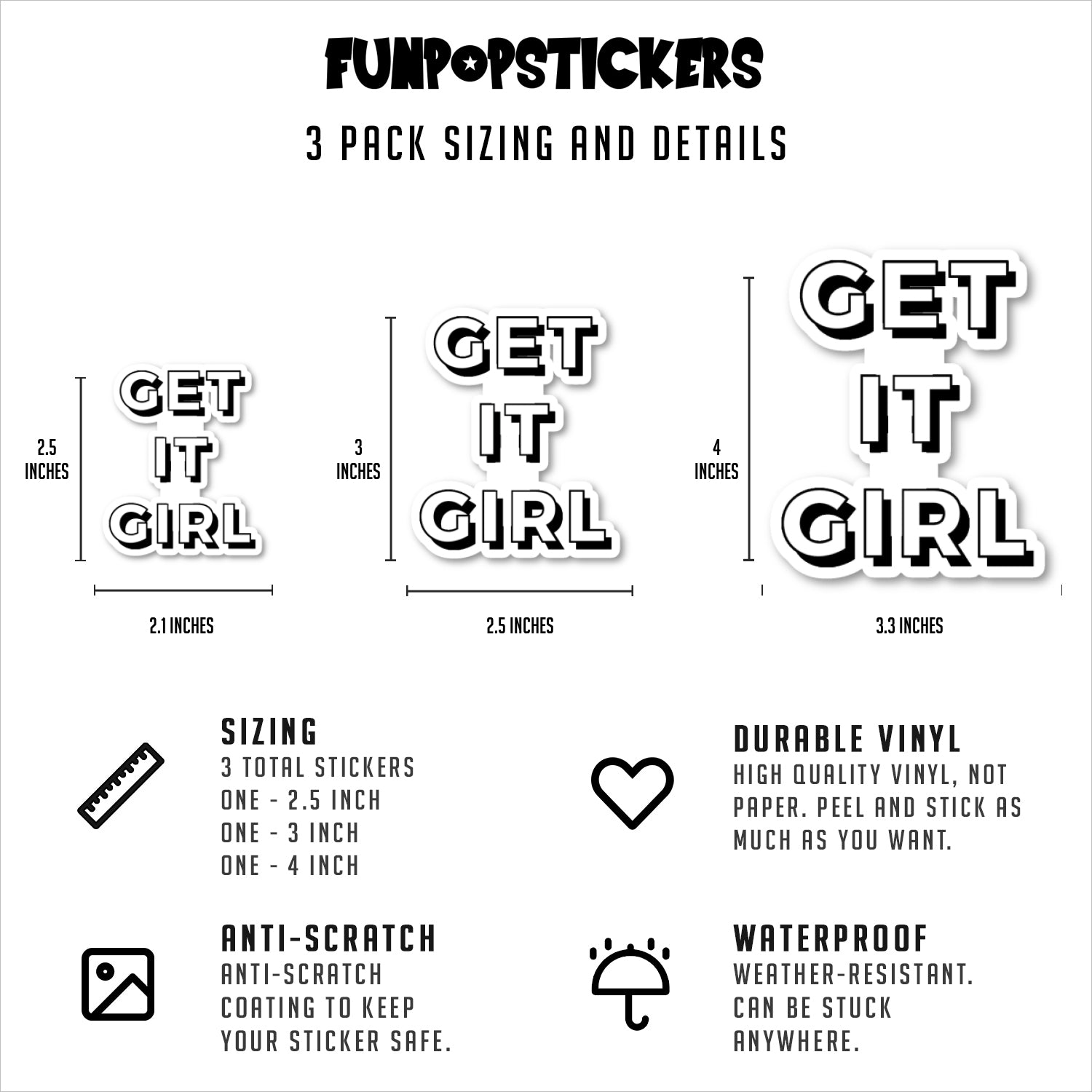 Get It Girl Vinyl Stickers