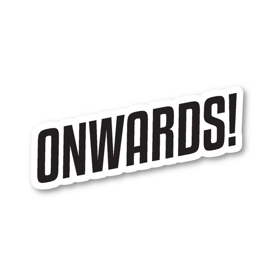 Onwards Vinyl Sticker