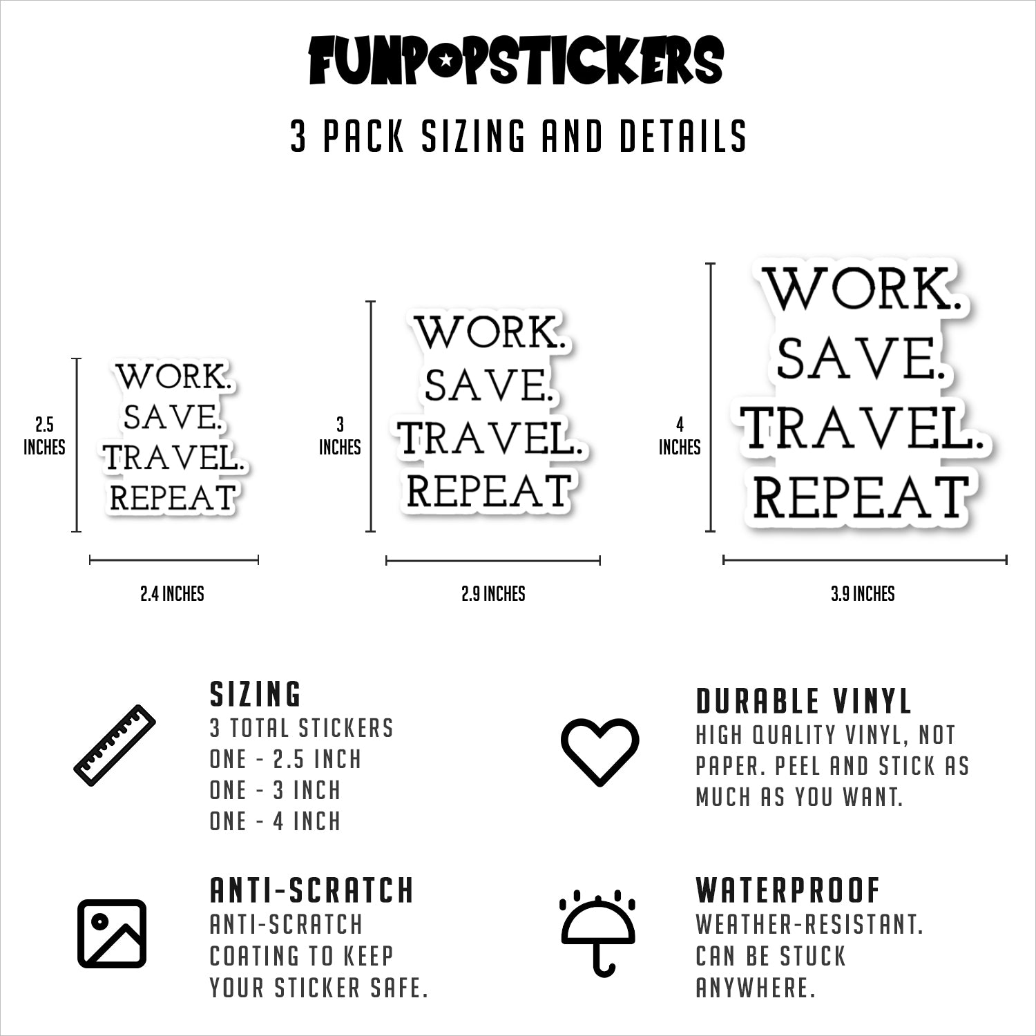 Work Save Travel Repeat Vinyl Stickers