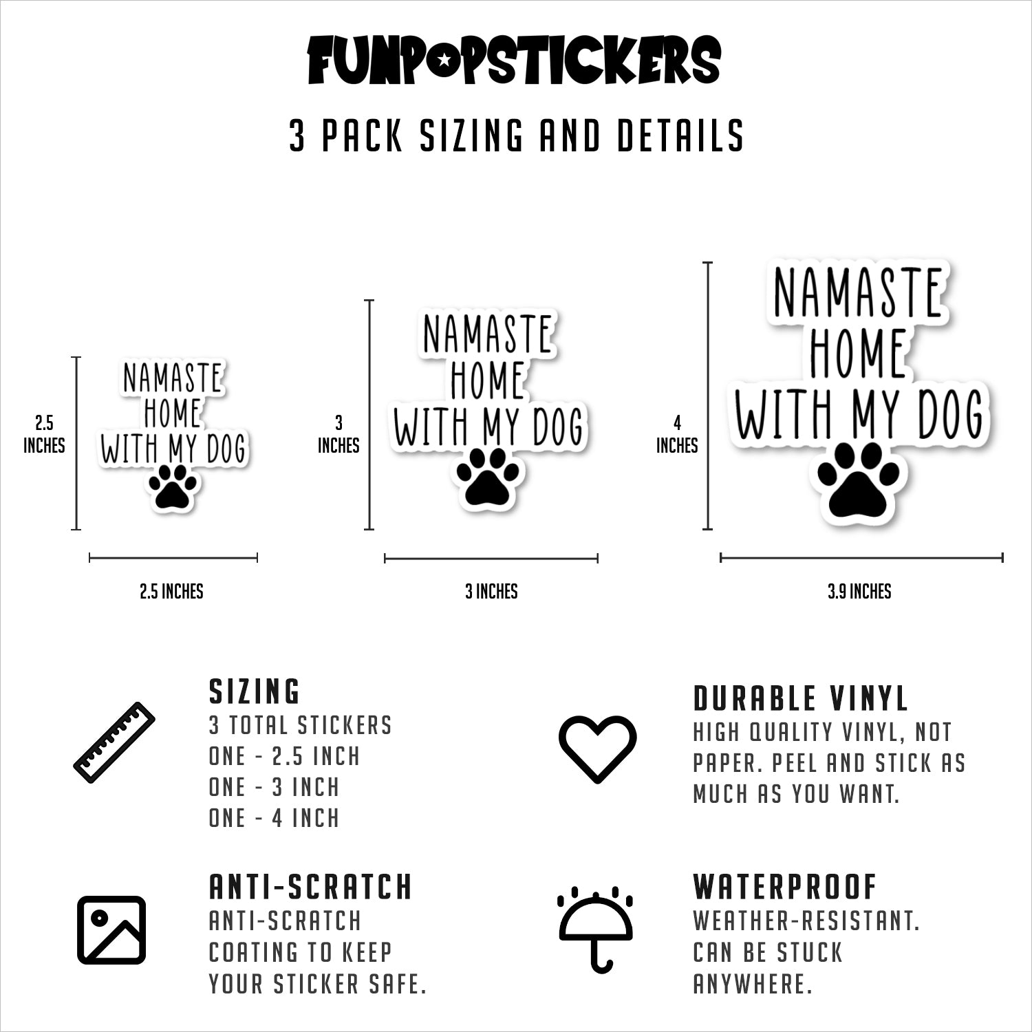 Namaste Home With My Dog Vinyl Stickers