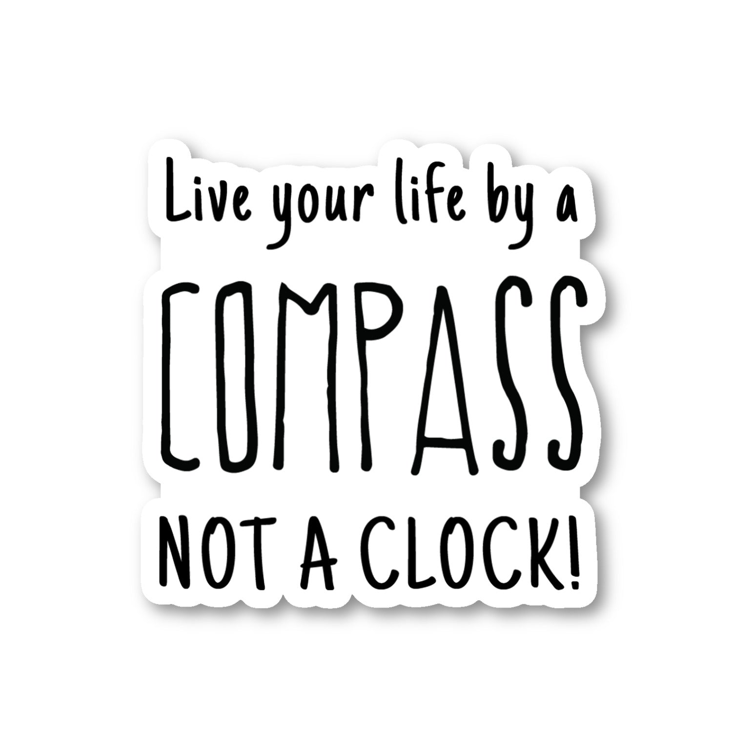 Live Your Life By A Compass Vinyl Sticker