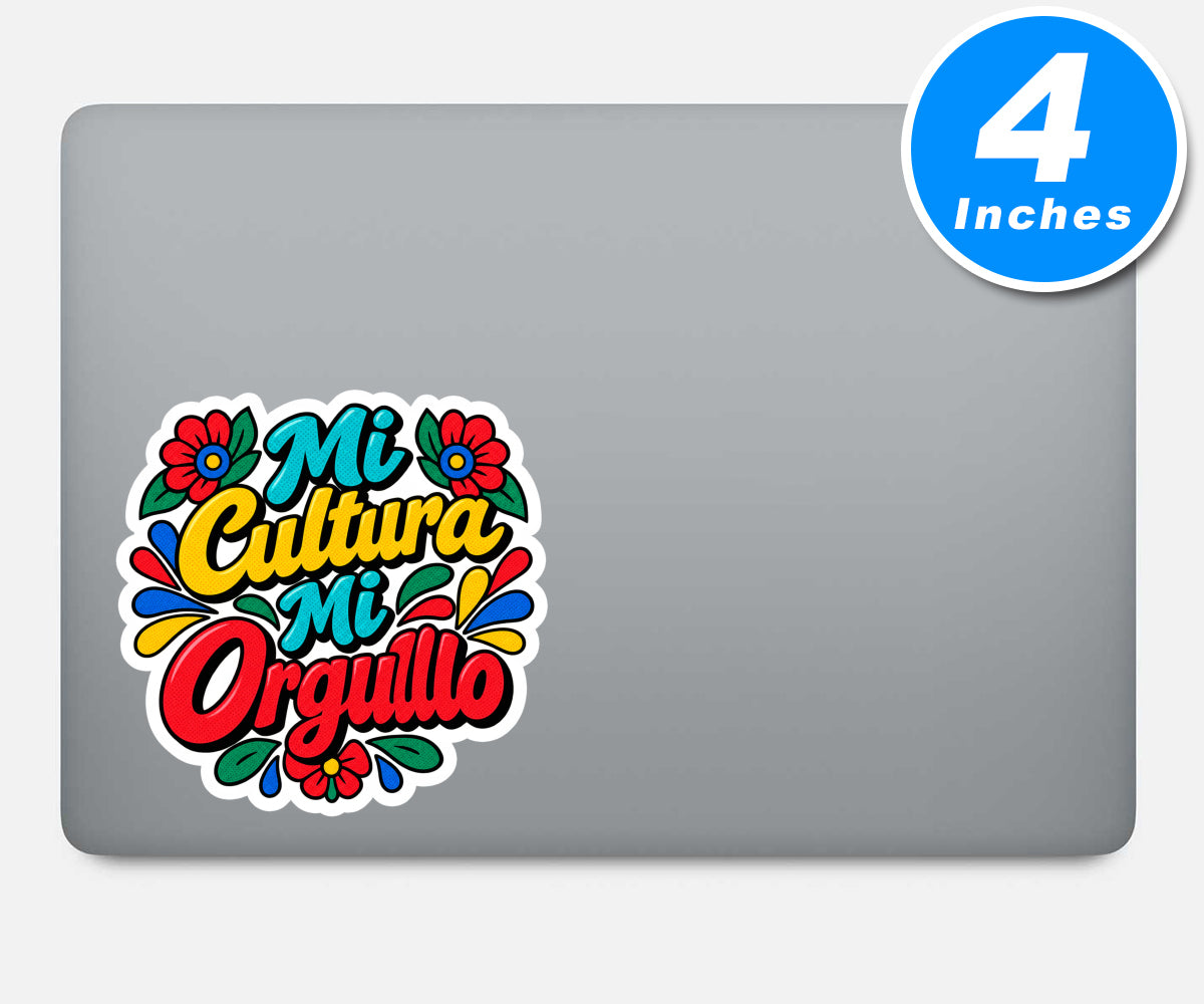 Mi Cultura Mi Orgullo Sticker Vinyl Stickers