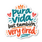 Latin Spanglish Phrases Vinyl Sticker