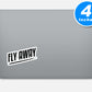 Fly Away Vinyl Stickers
