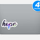 Hope Vinyl Stickers