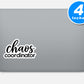 Chaos Coordinator Quote Vinyl Stickers