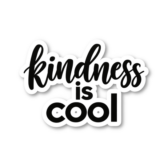 Kindness Is Cool Quote Vinyl Sticker