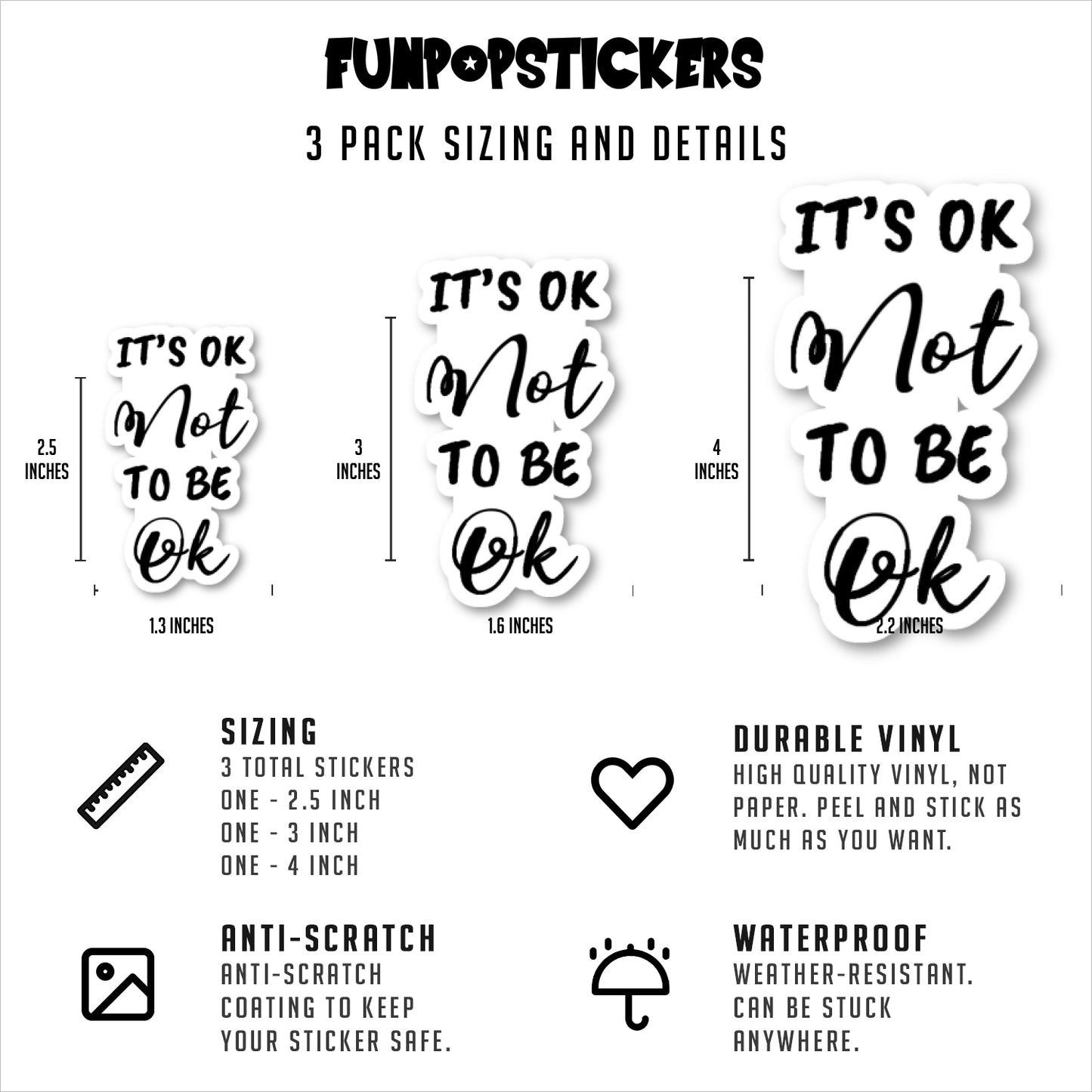 Its Ok Not To Be Ok Vinyl Stickers