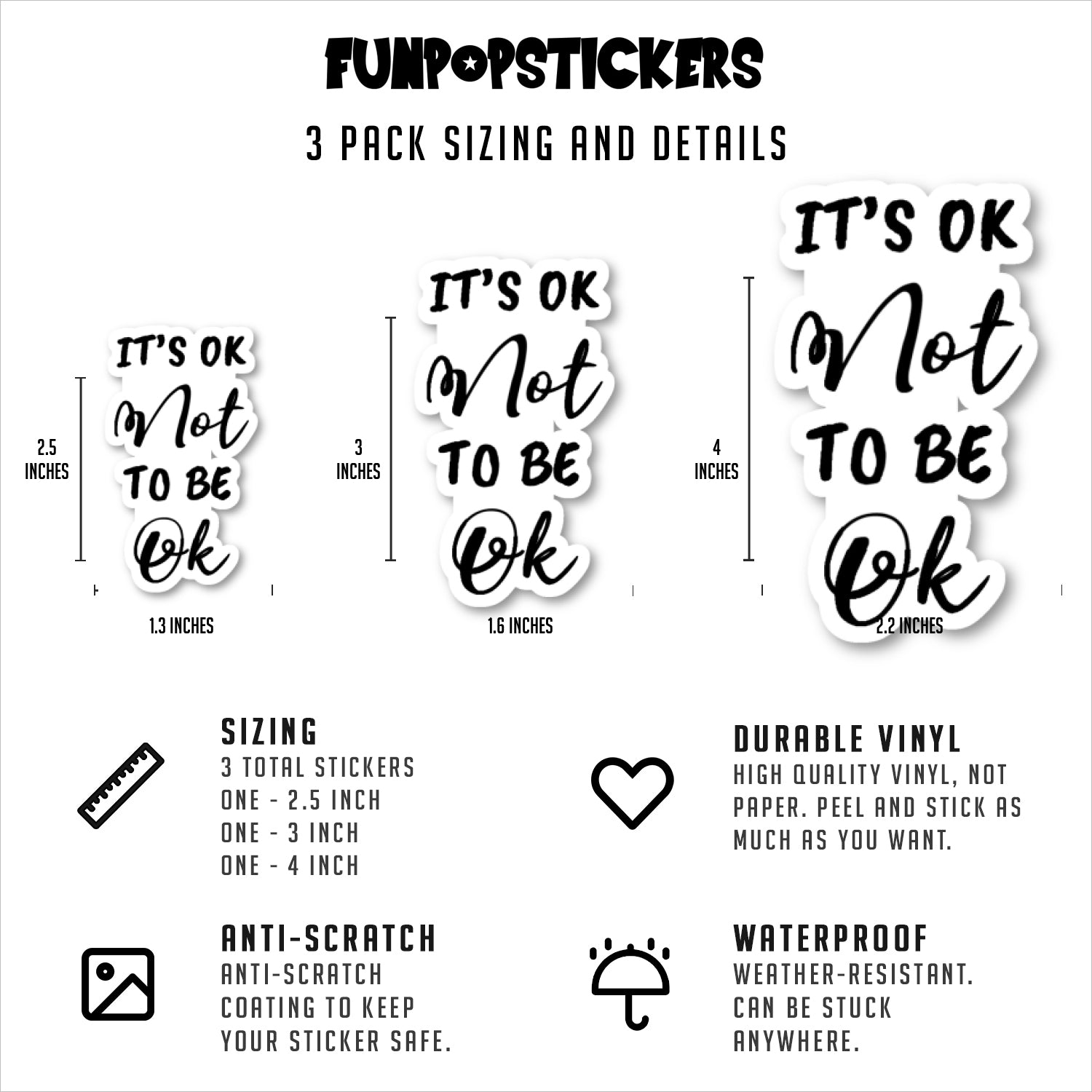 Its Ok Not To Be Ok Vinyl Stickers