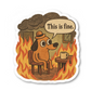 This Is Fine Meme Vinyl Sticker