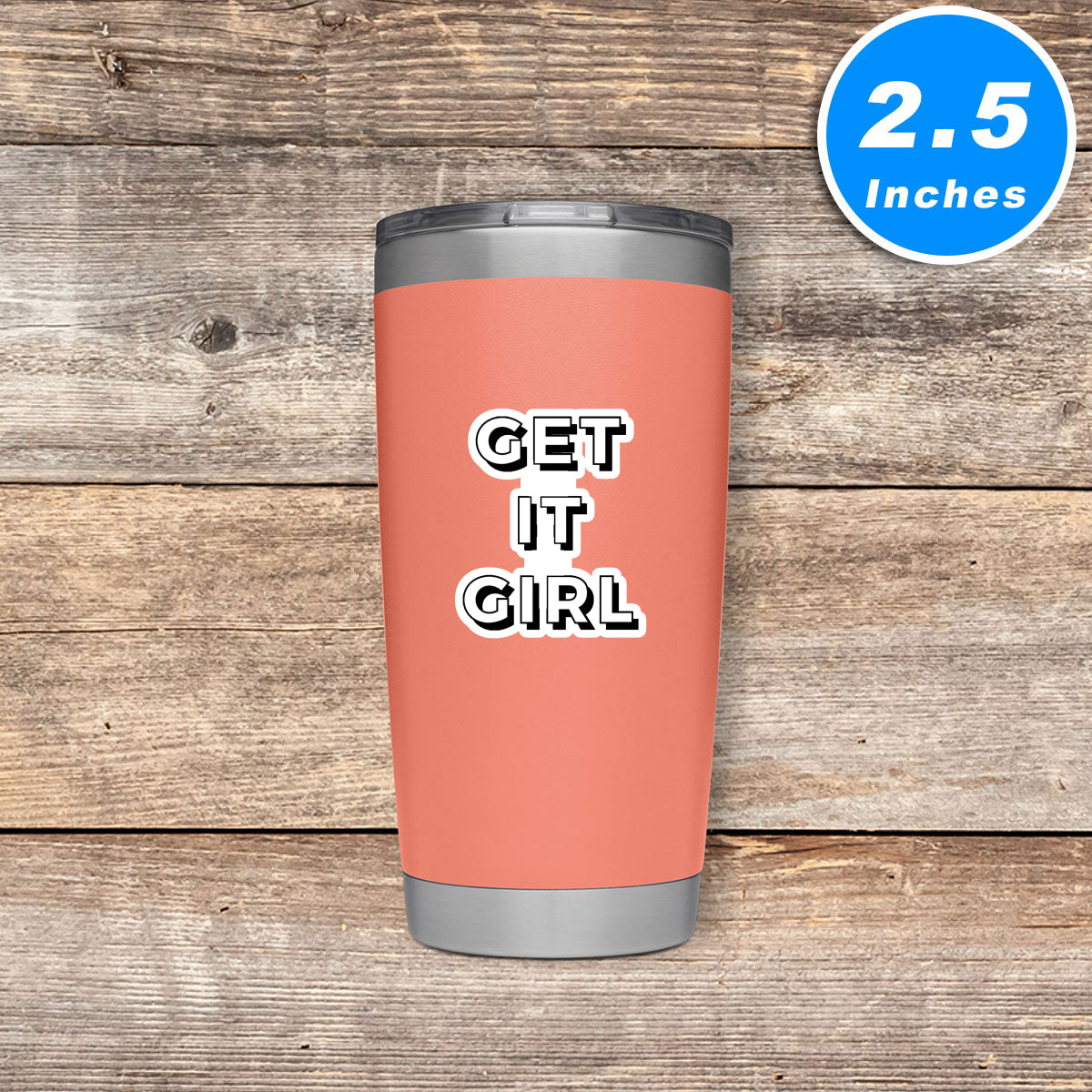 Get It Girl Vinyl Stickers