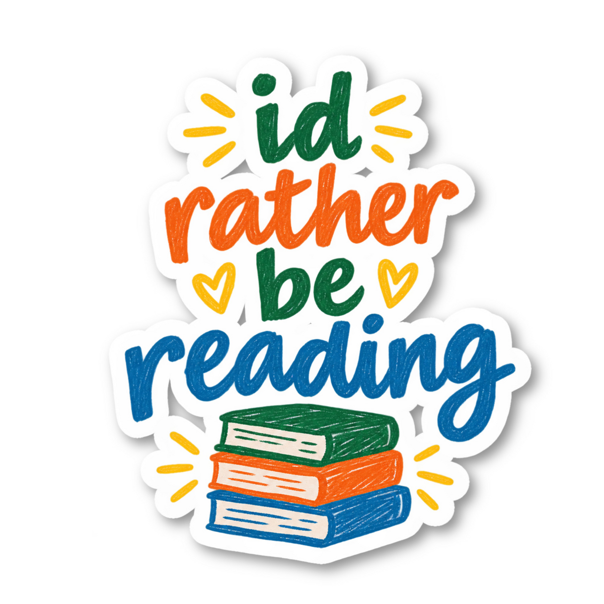 Id Rather Be Reading Quote Vinyl Sticker