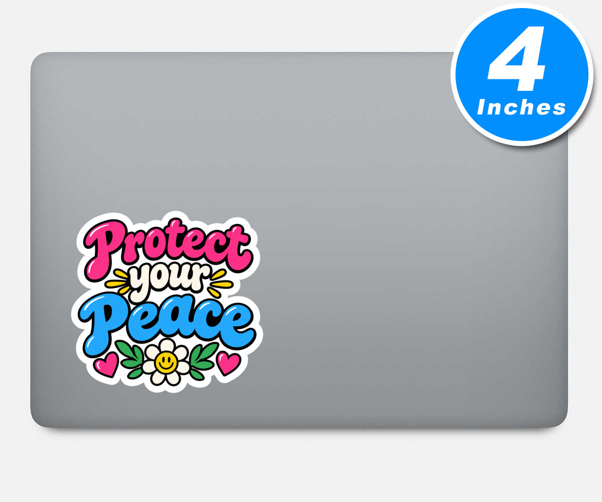 Protect Your Peace Quote Vinyl Stickers