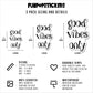 Good Vibes Vinyl Stickers